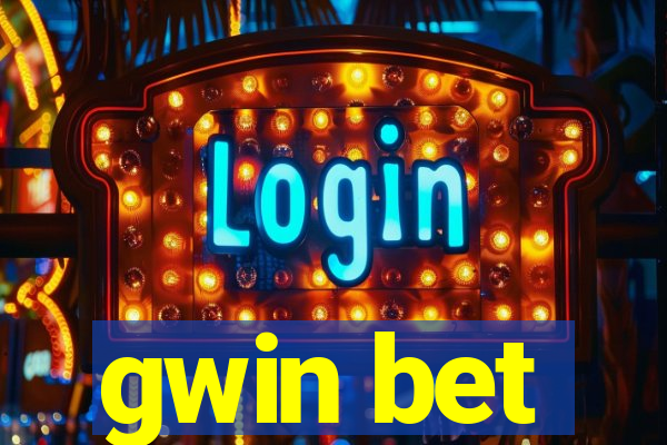 gwin bet